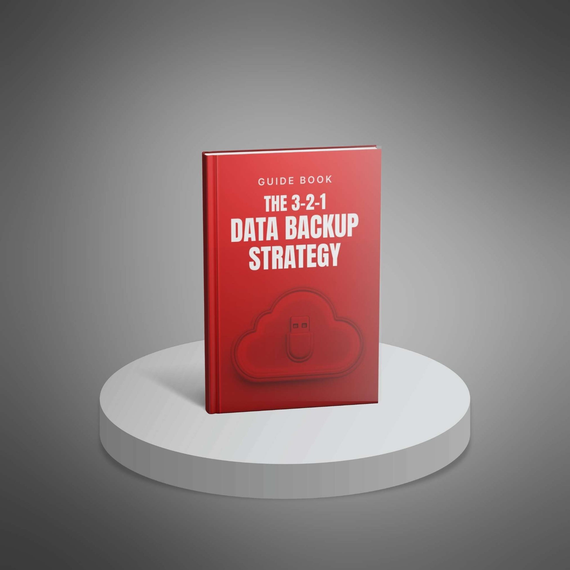 The 3-2-1 Data Backup Strategy (Copy)