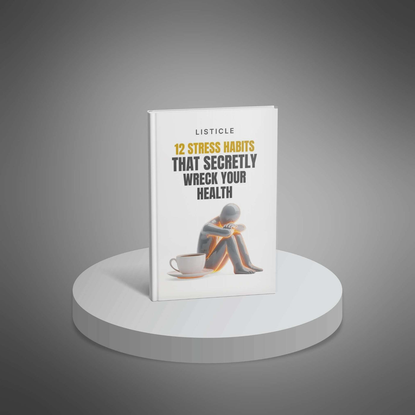 12 Stress Habits That Secretly Wreck Your Health - SuitYou self improvement quick guide