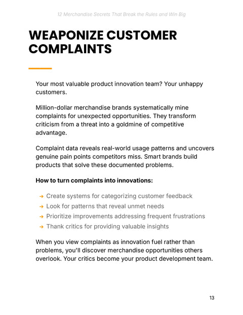 Turn Customer Complaints into Innovations - act sample from 12 Merchandise Secrets That Break the Rules and Win Big