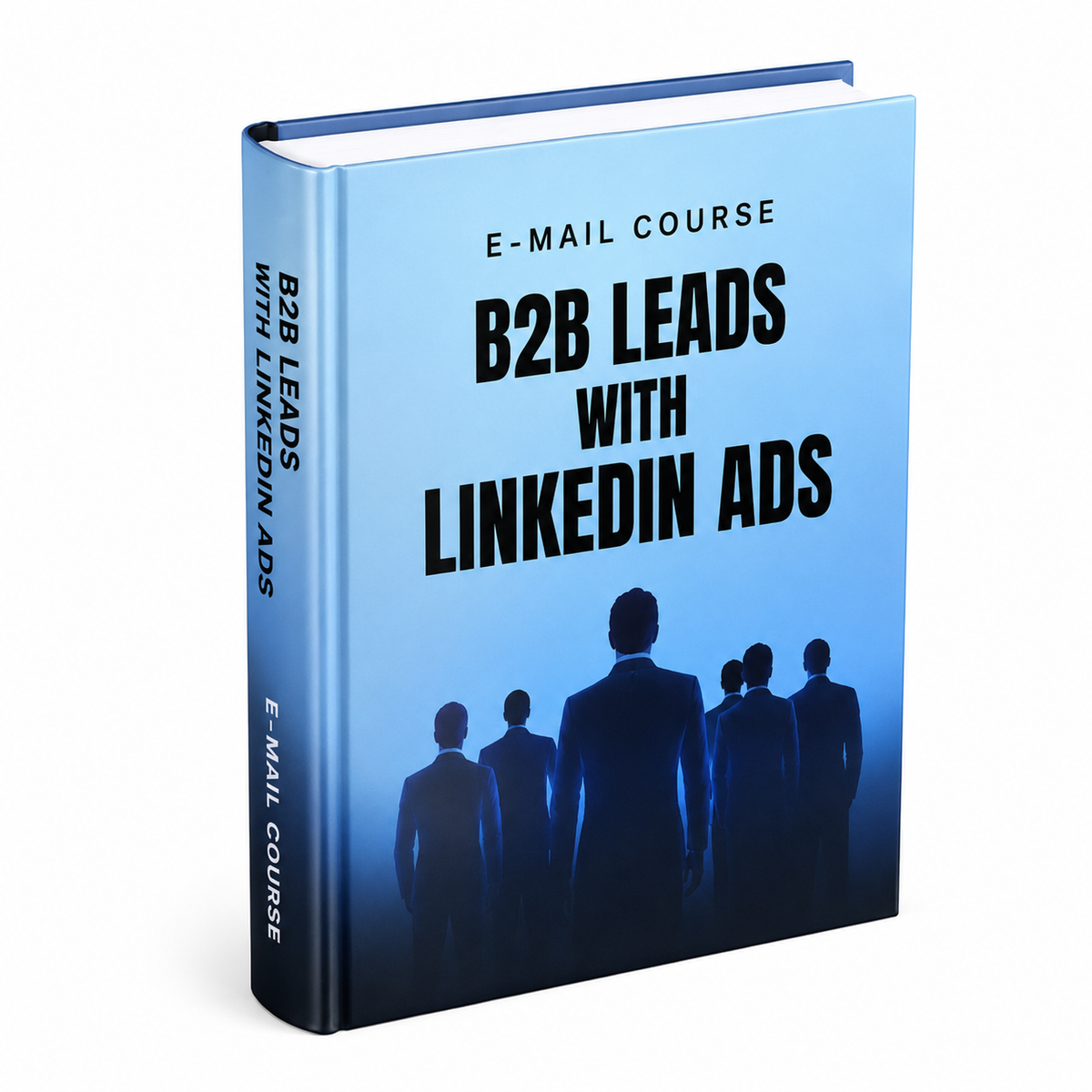 B2B Leads with LinkedIn Ads - Paid Ads