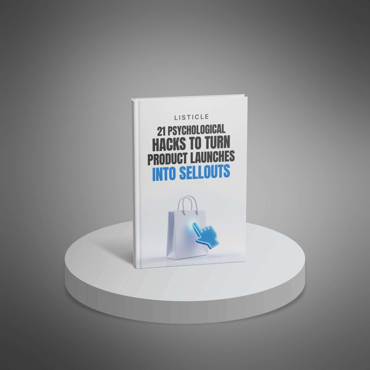 21 Psychological Hacks to Turn Product Launches Into Sellouts - SuitYou marketing and growth quick guide