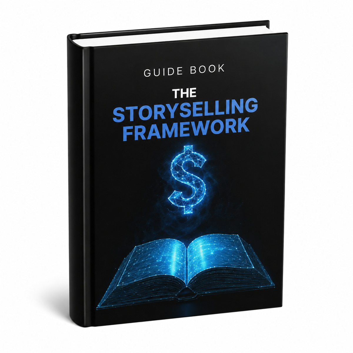 The Storyselling Framework