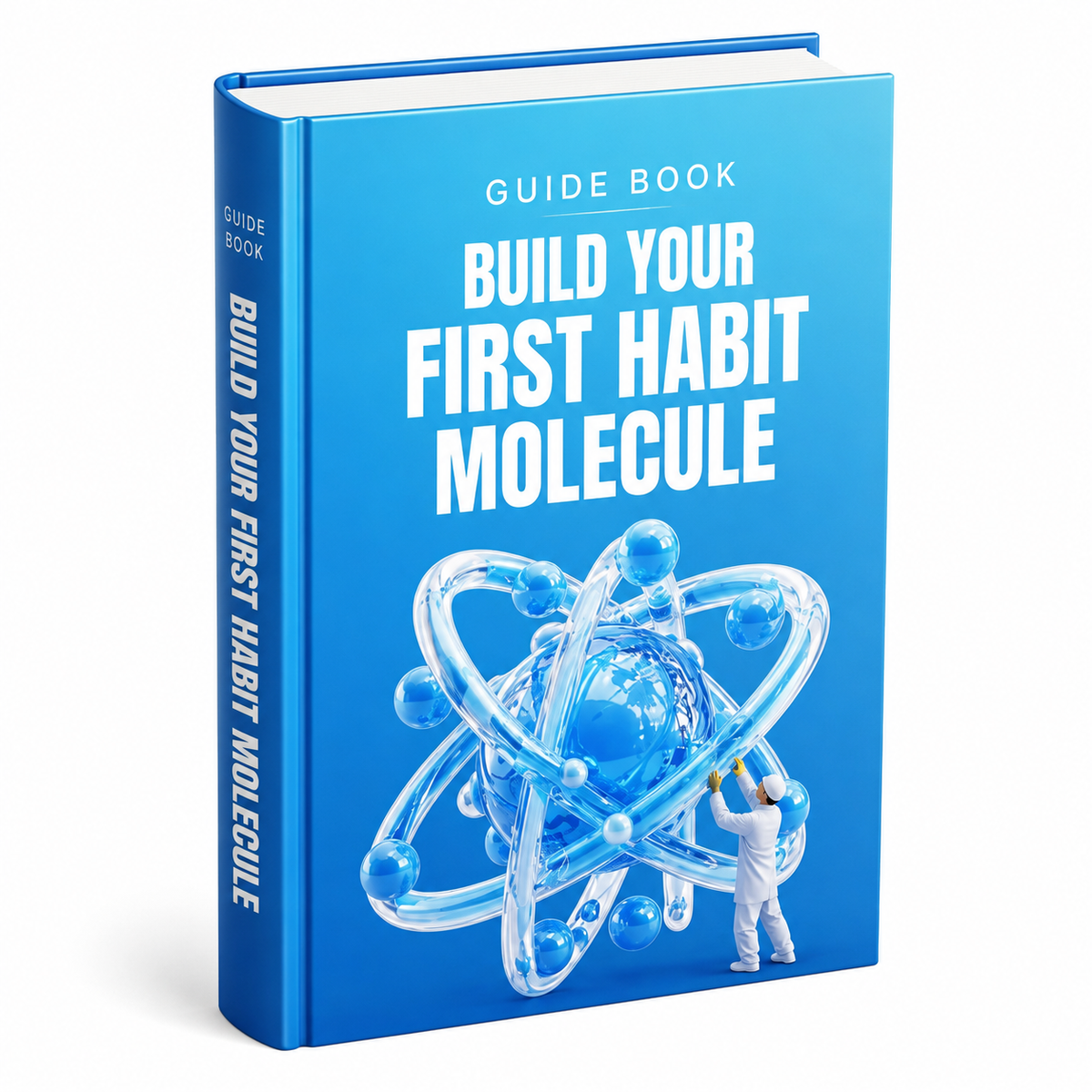 Build Your First Habit Molecule