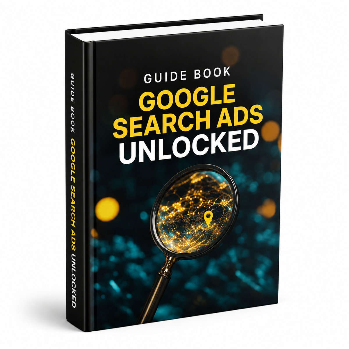 Google Search Ads Unlocked - Guide