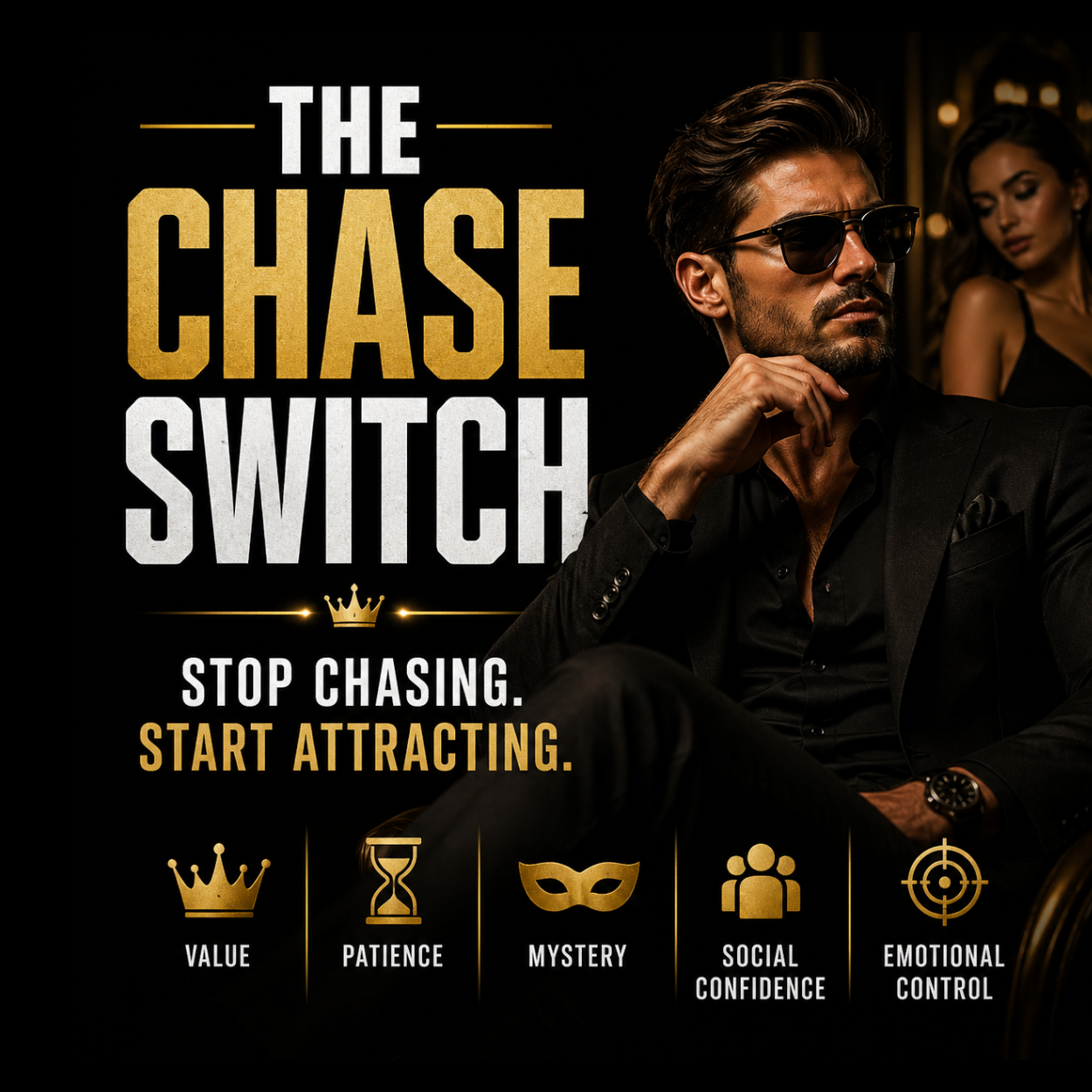 The Chase Switch - SuitYou dating confidence resource