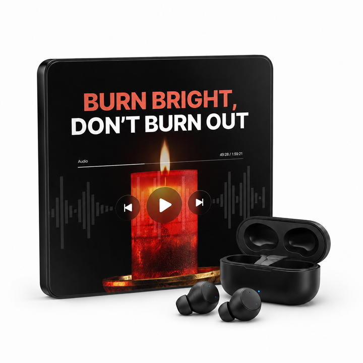 Burn Bright, Don’t Burn Out audiobook cover
