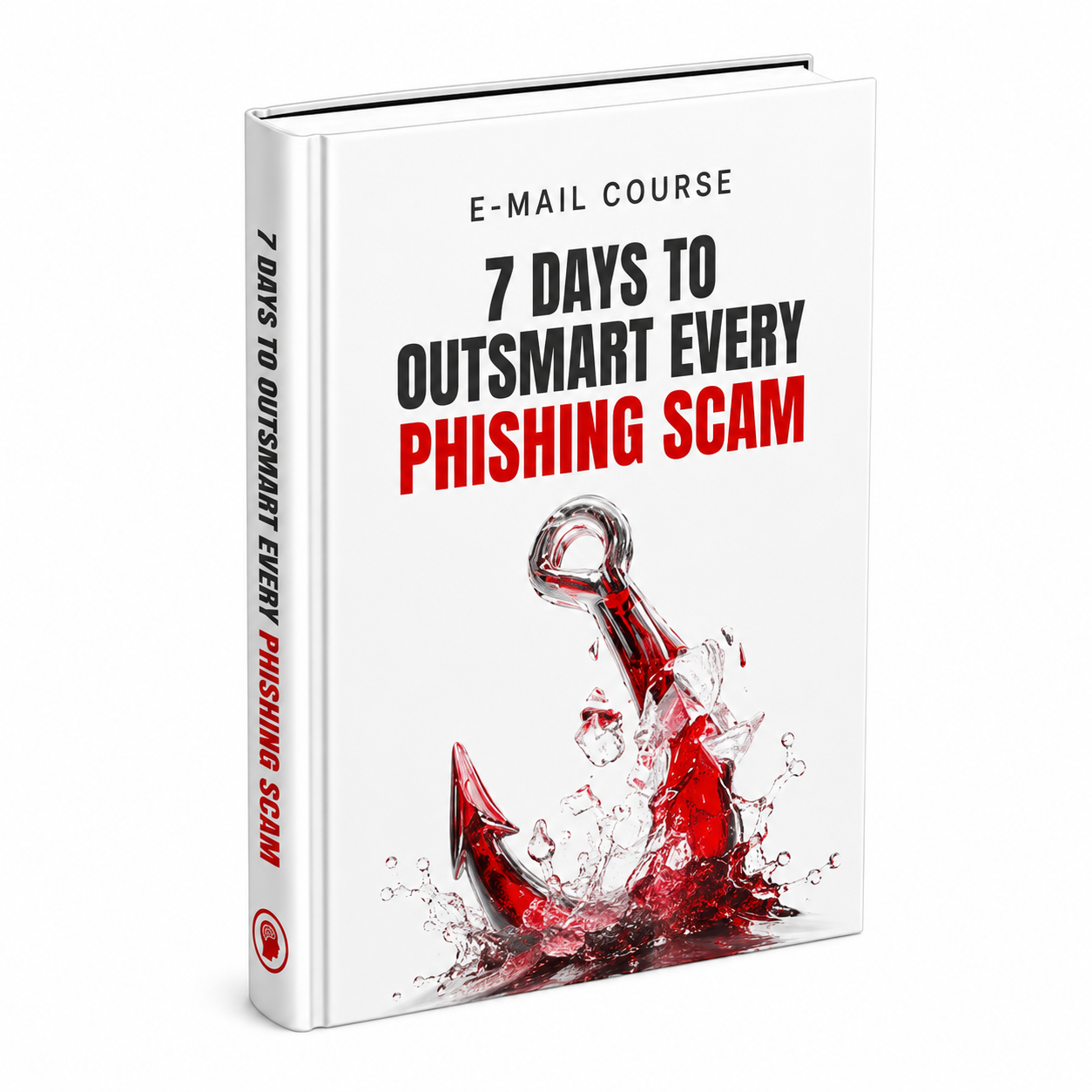 7-Day Plan to Outsmart Every Phishing Scam guide cover