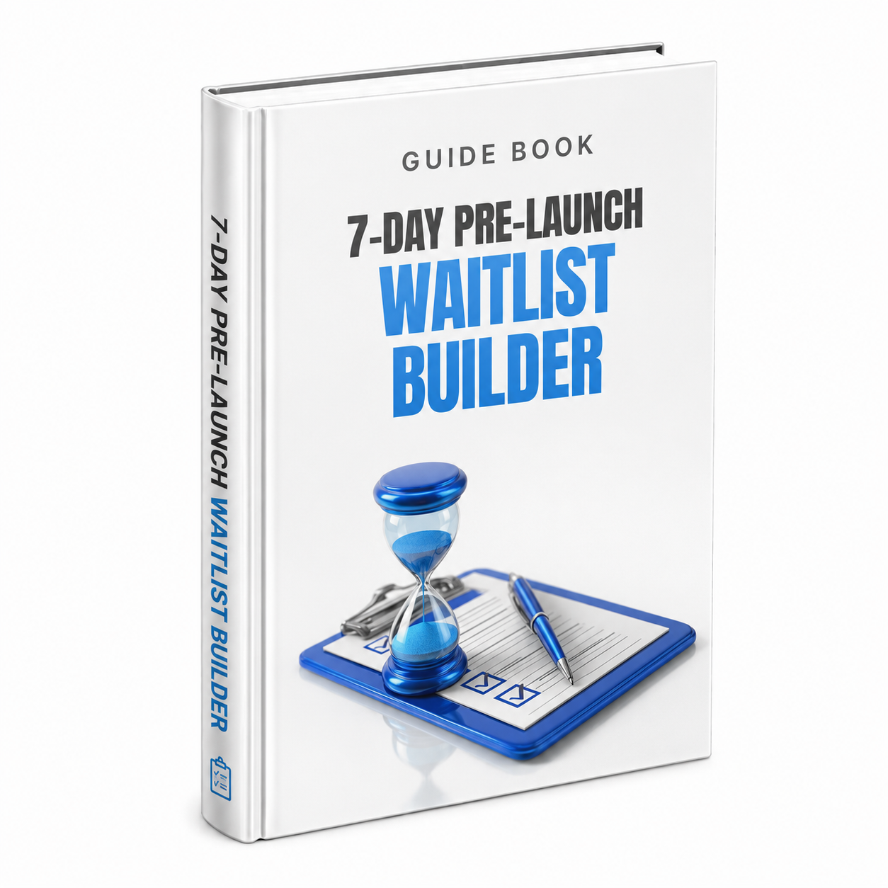 A 7-Day Pre-Launch Waitlist Builder guide cover