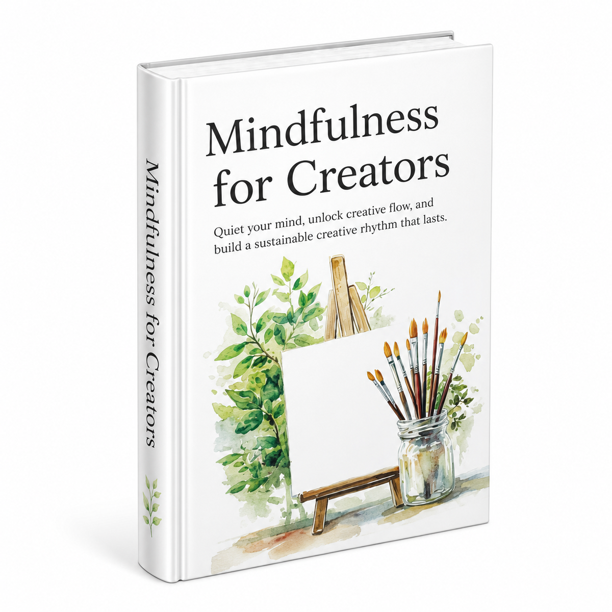 Mindfulness for Creators