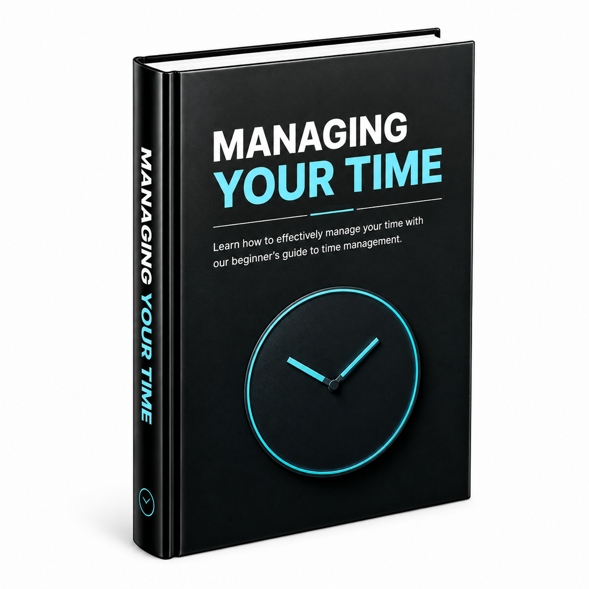 Managing Your Time