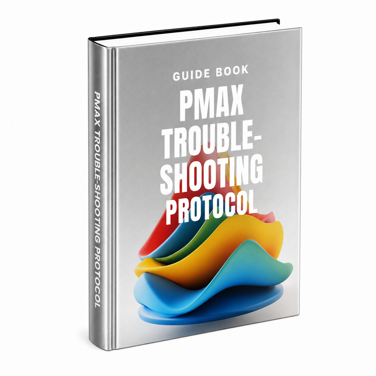 Performance Max Troubleshooting Protocol