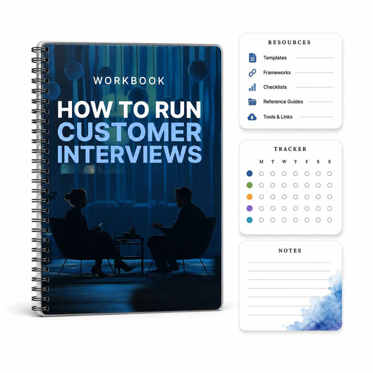 How to Run Effective Customer Interviews - Workbook