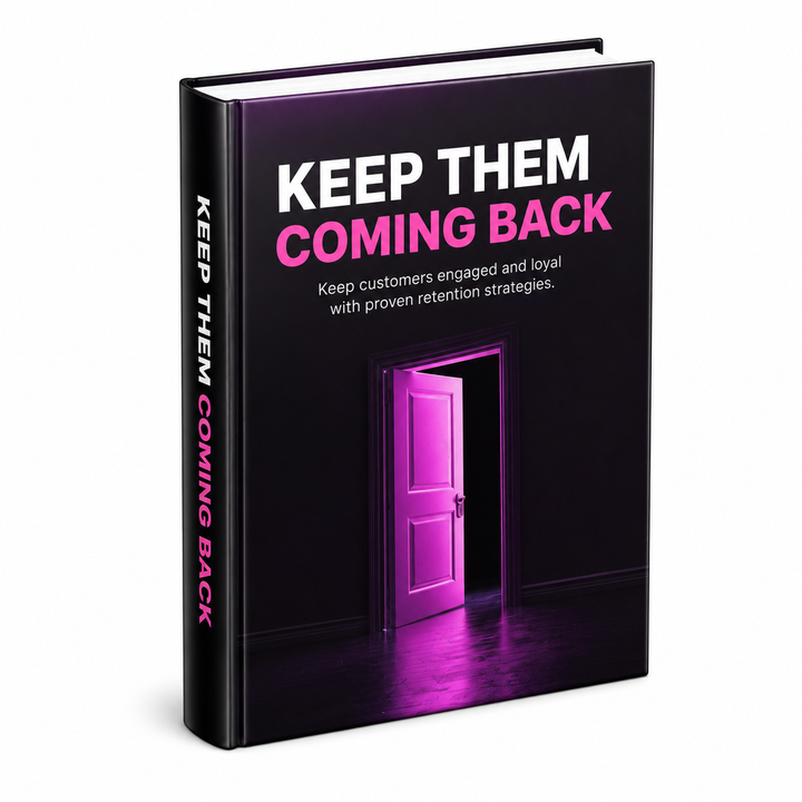 Keep Them Coming Back