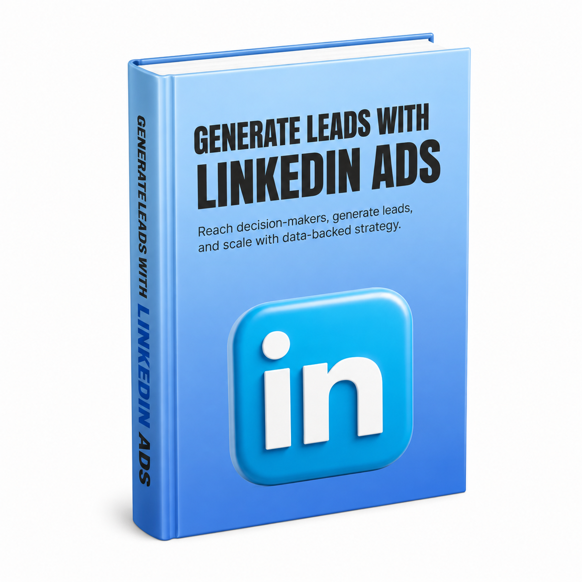 Lead Generation with LinkedIn Ads