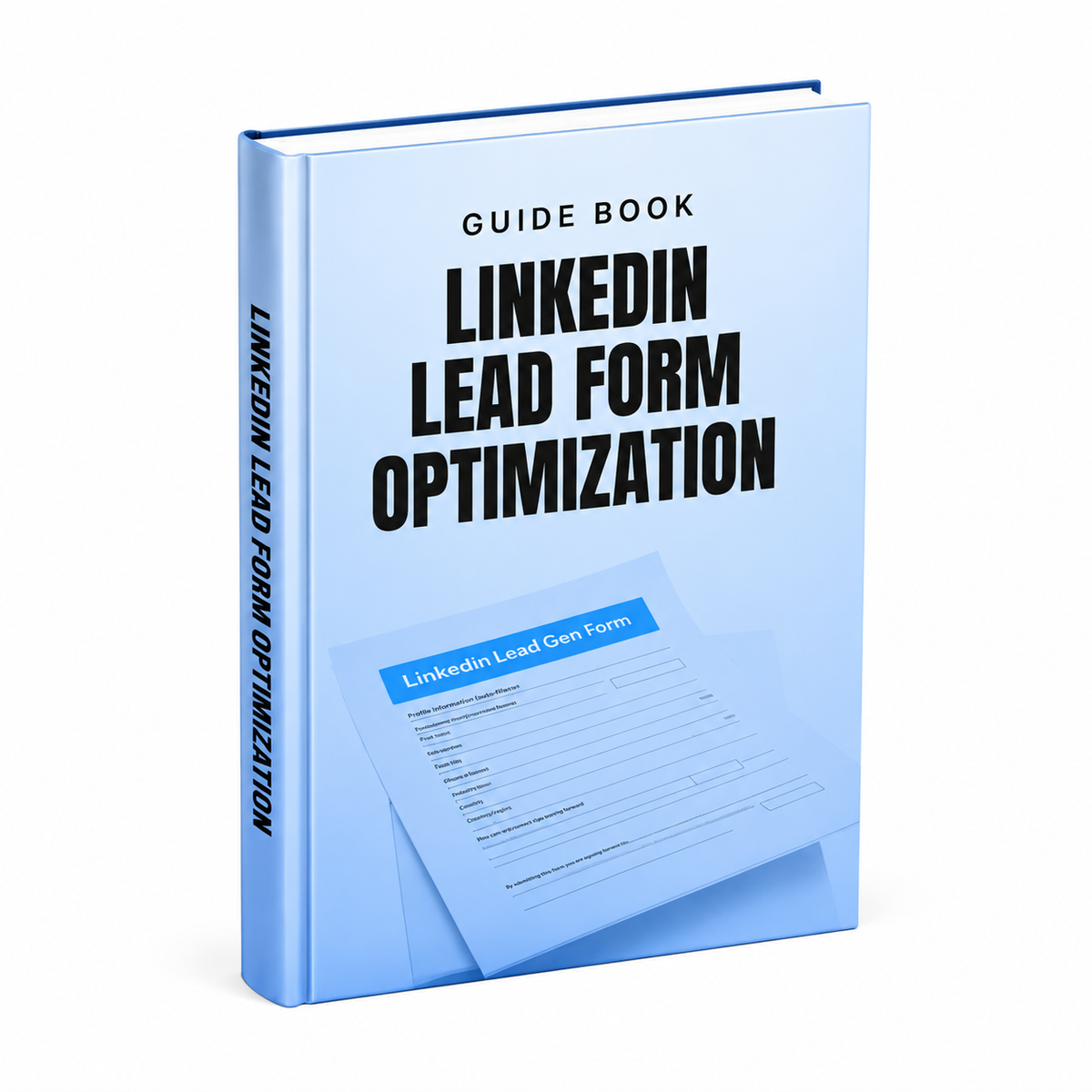 LinkedIn Lead Form Optimization