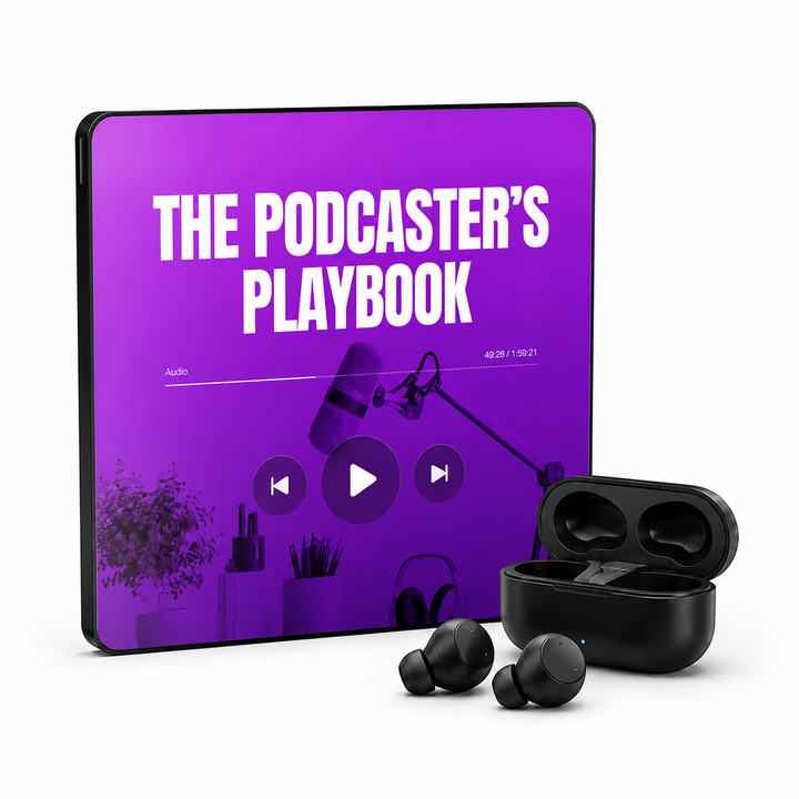 The Podcaster’s Playbook