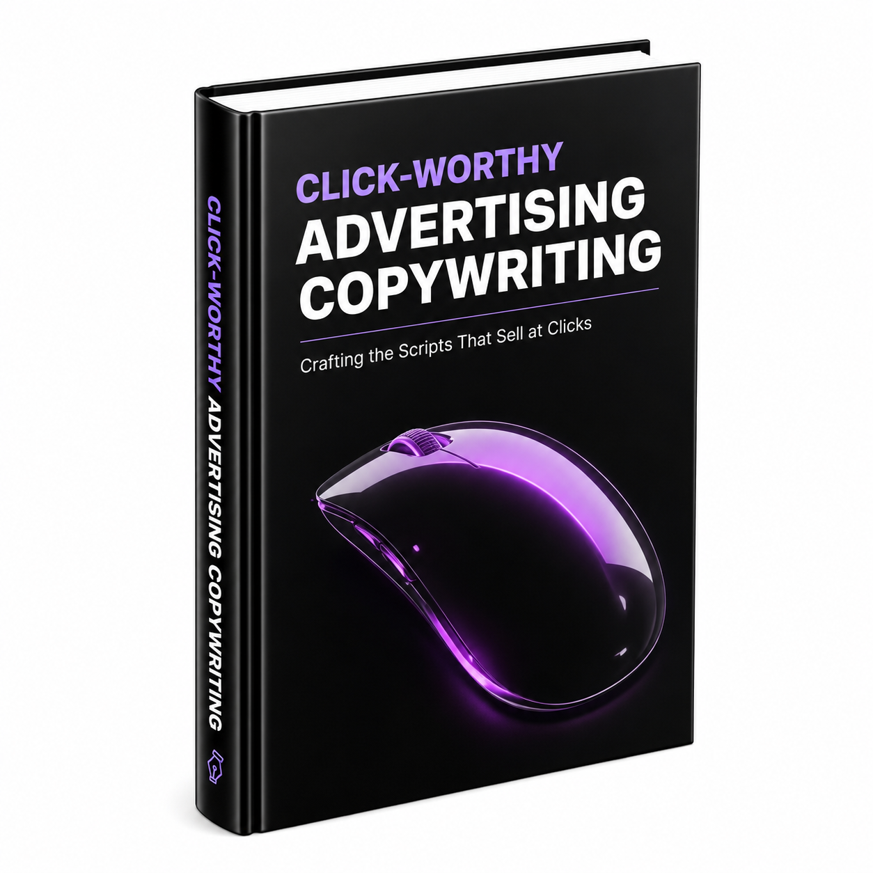 Click-Worthy Advertising Copywriting guide cover