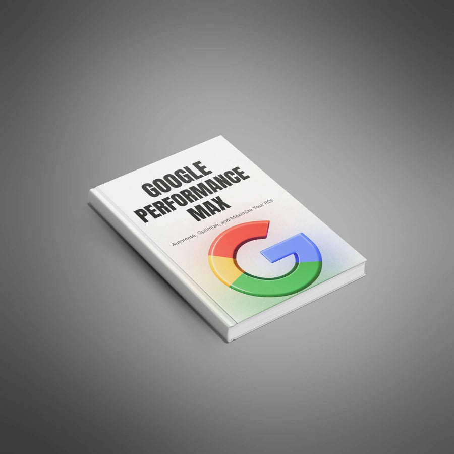 Google Performance Max Campaigns Unleashed
