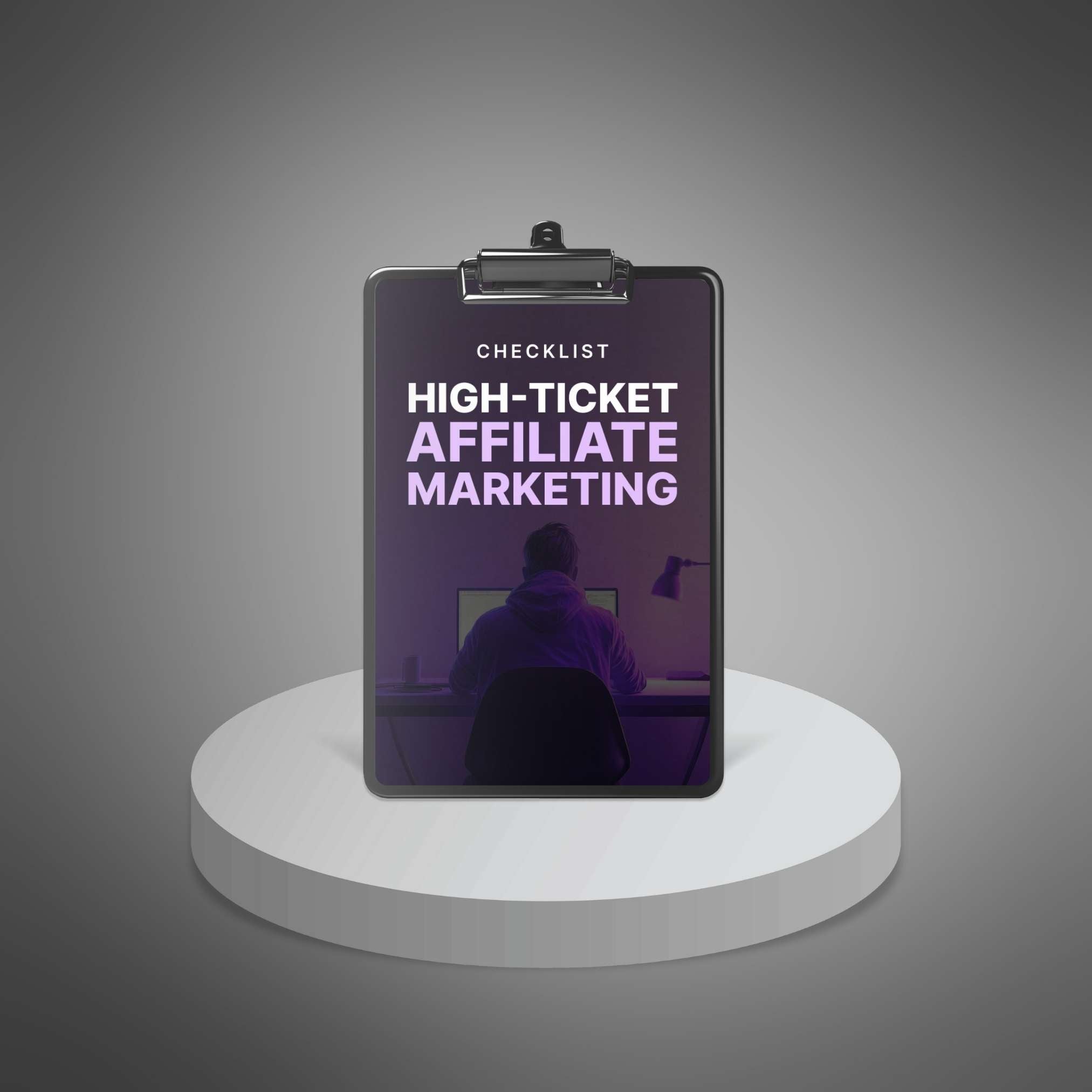 High-Ticket Affiliate Marketing - Checklist