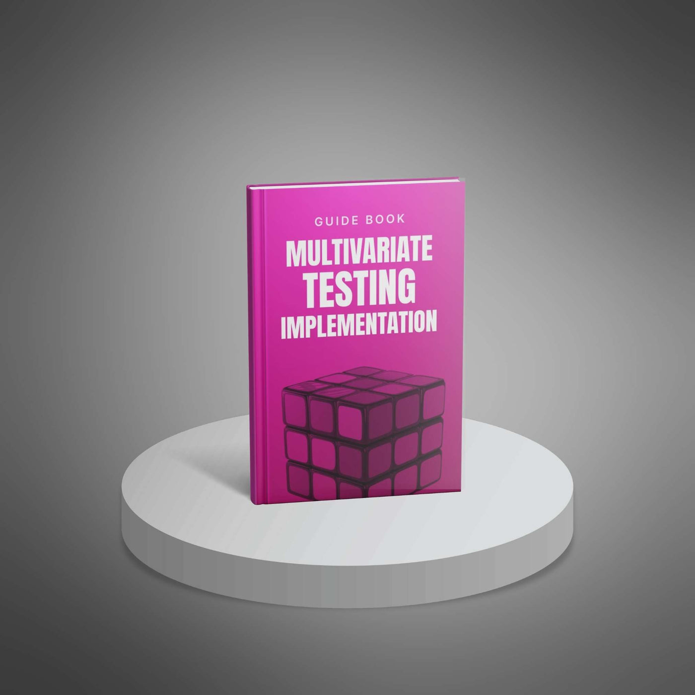 Multivariate Testing Impementation Playbook