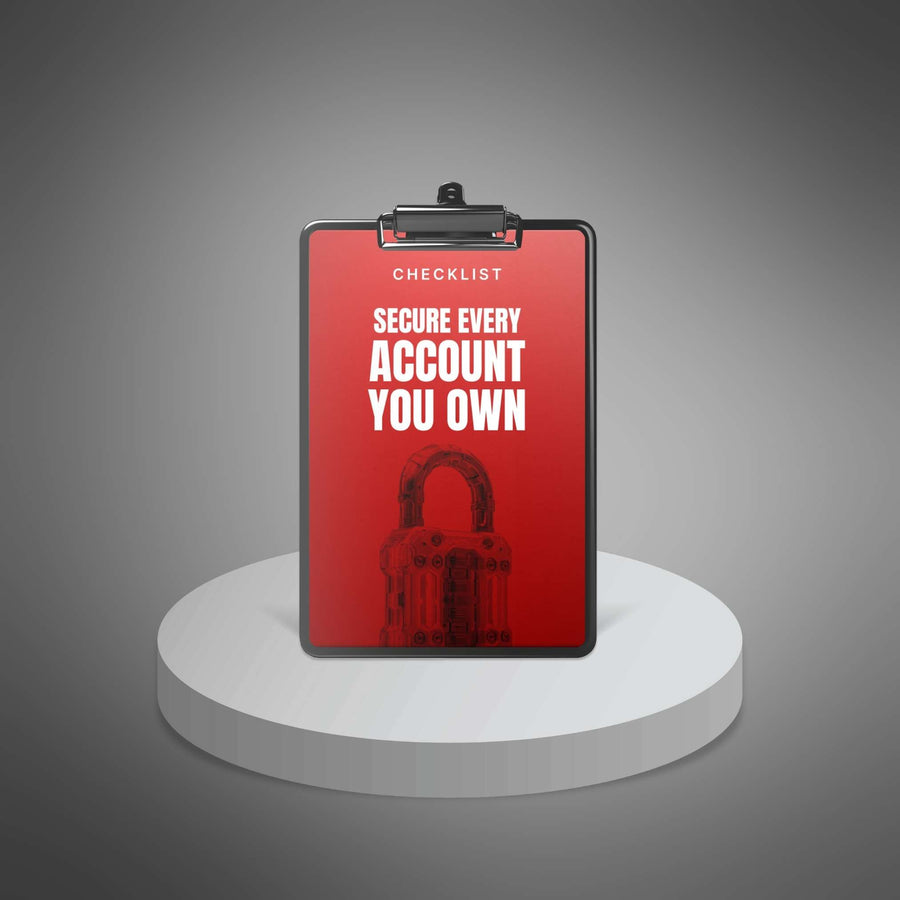 Secure Every Account You Own