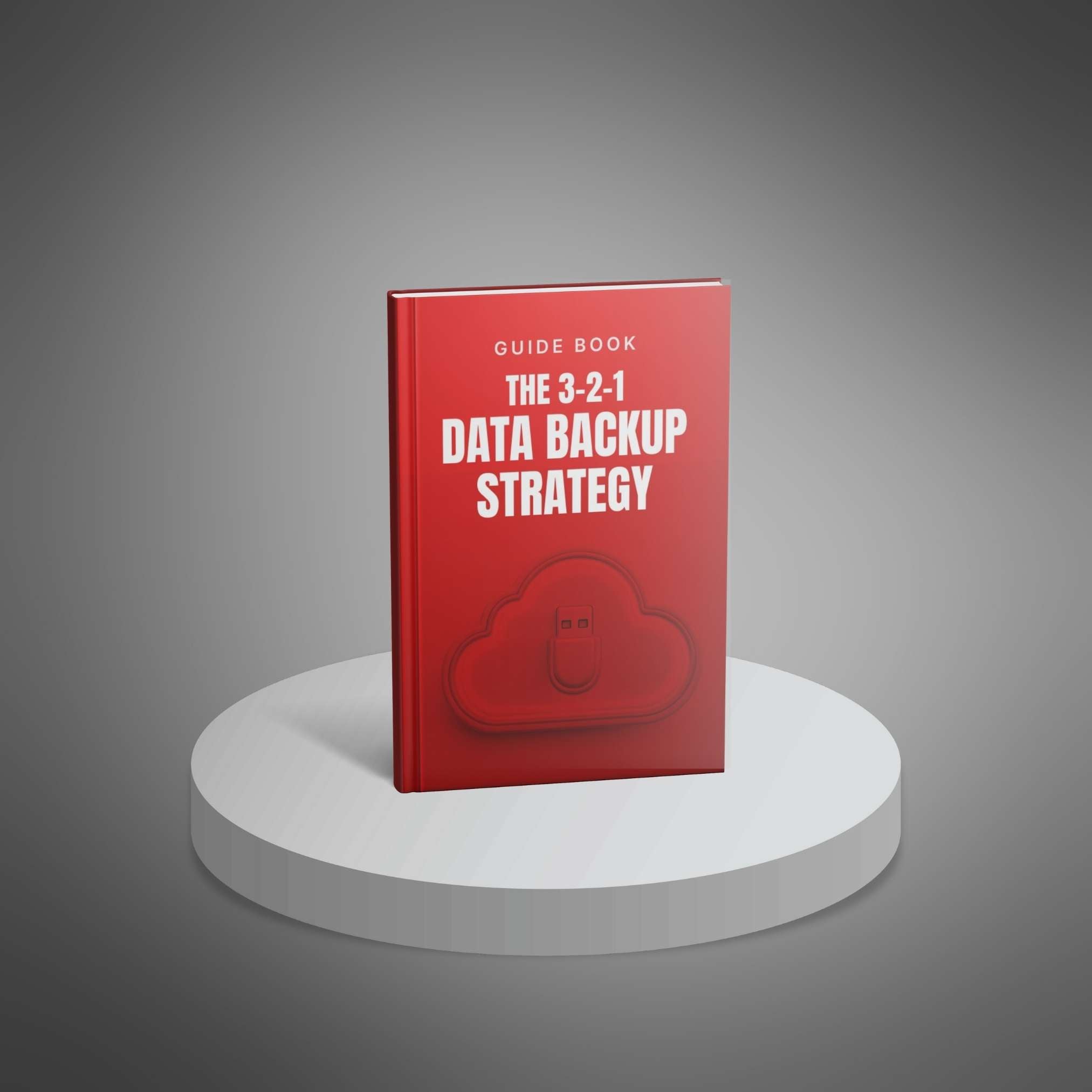 The 3-2-1 Data Backup Strategy (Copy)