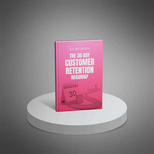 The 30-Day Customer Retention Roadmap - SuitYou life skills guide