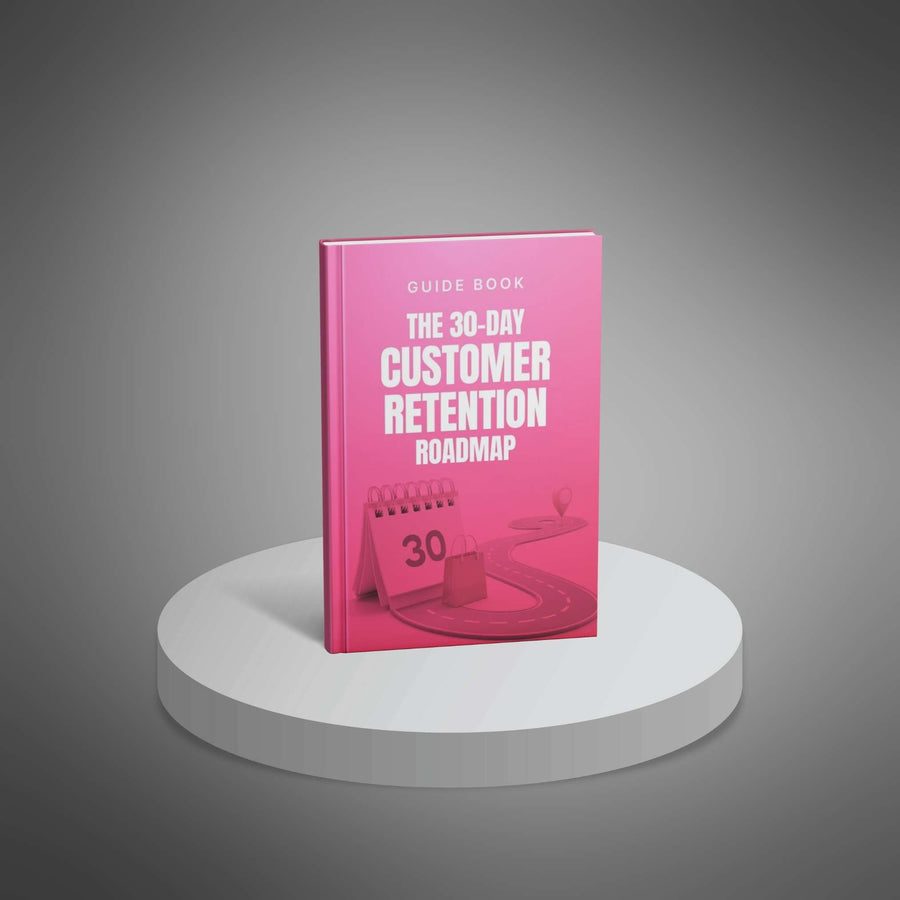 The 30-Day Customer Retention Roadmap - SuitYou life skills guide