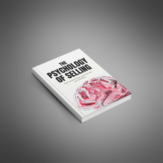 The Psychology of Selling
