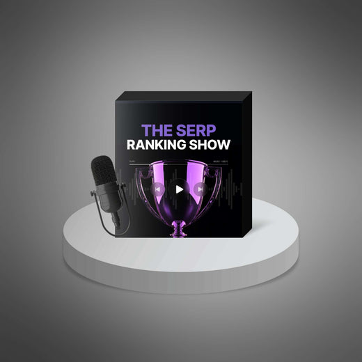 The SERP Rankings Show
