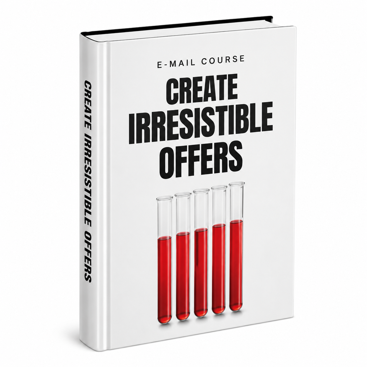 Create Irresistible Offers