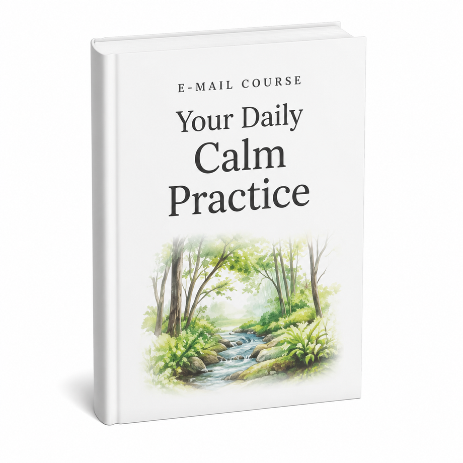 Your Daily Calm Practice