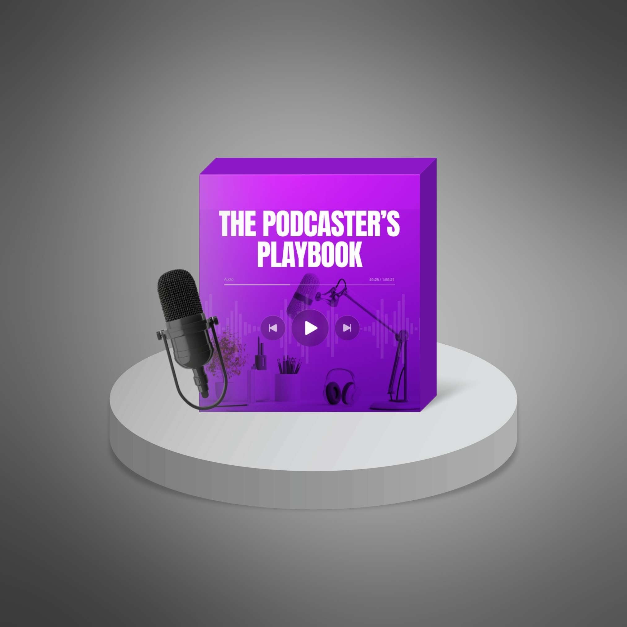 The Podcaster’s Playbook
