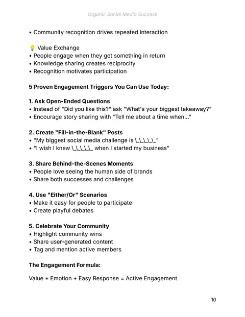 Use Five Engagement Triggers and an Actual Engagement Formula - understand sample from Organic Social Media Success